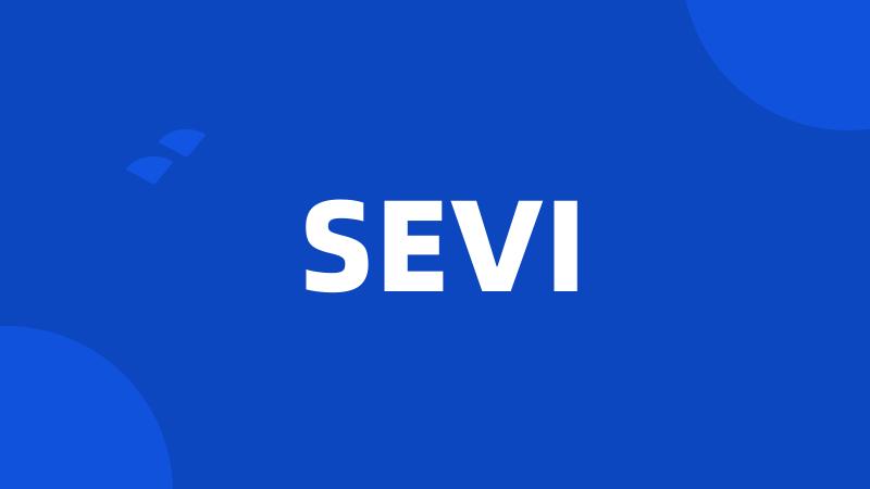 SEVI