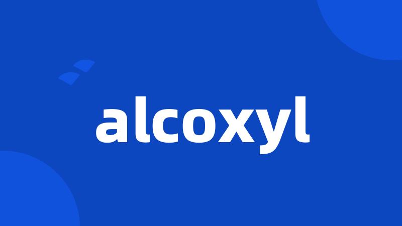 alcoxyl