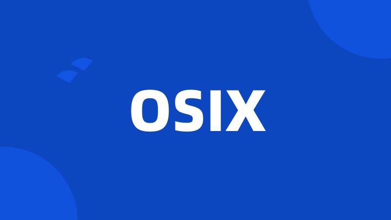 OSIX