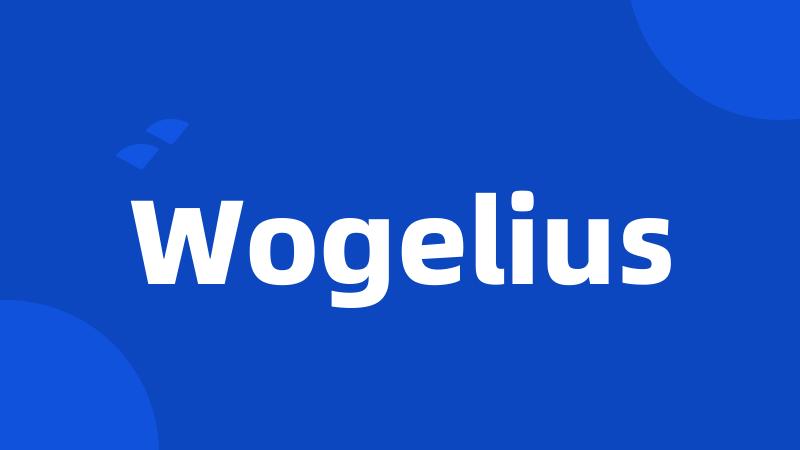 Wogelius