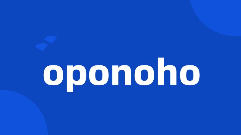 oponoho