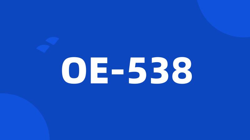 OE-538