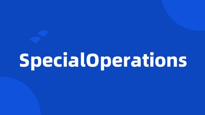 SpecialOperations