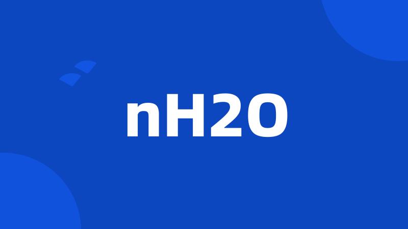 nH2O