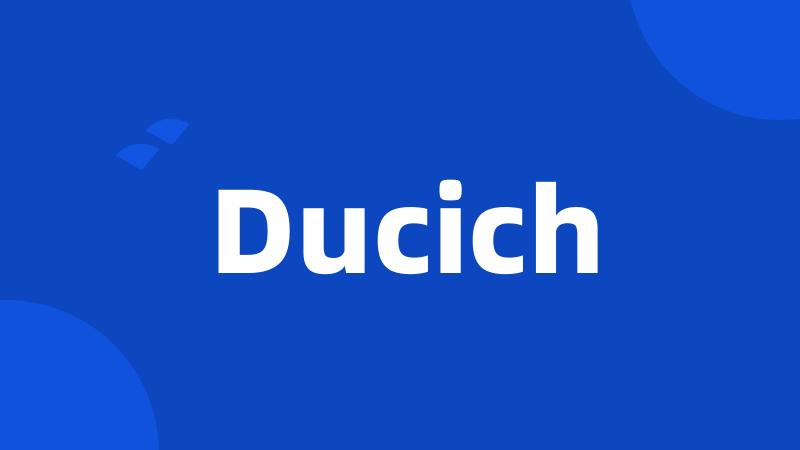 Ducich