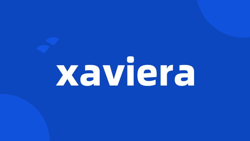 xaviera