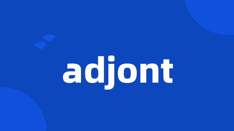 adjont