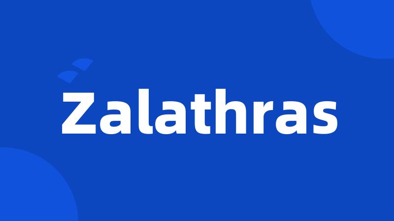 Zalathras