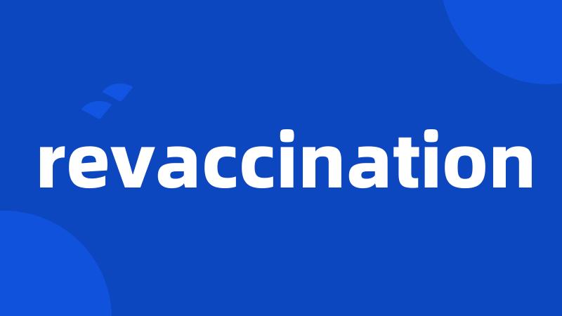 revaccination