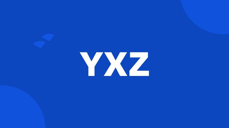 YXZ