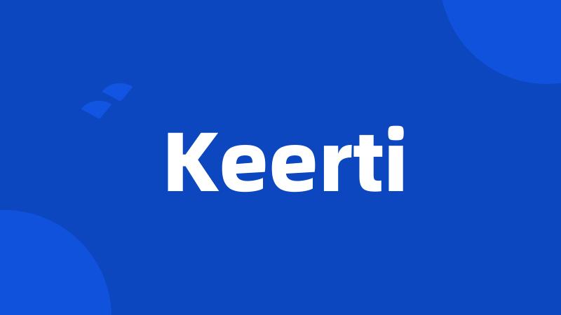 Keerti