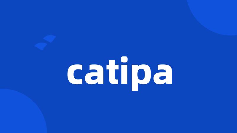 catipa