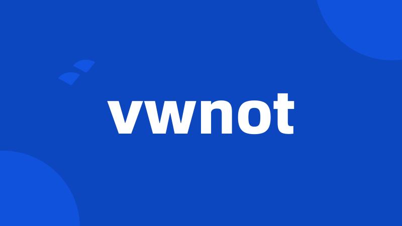 vwnot