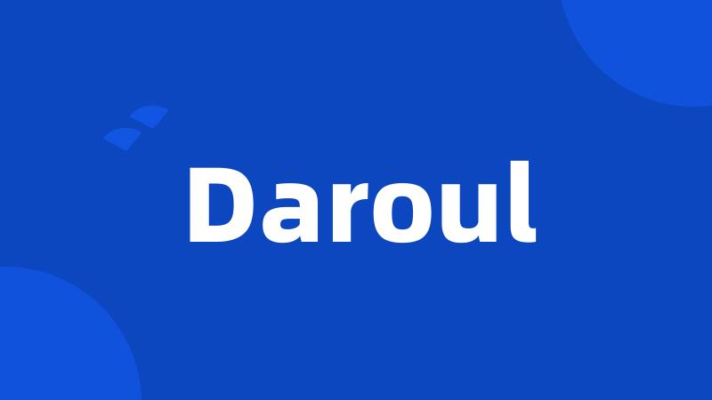 Daroul