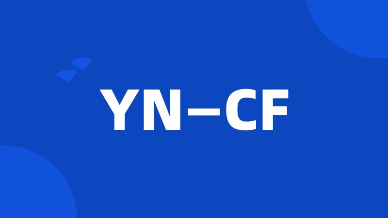 YN—CF