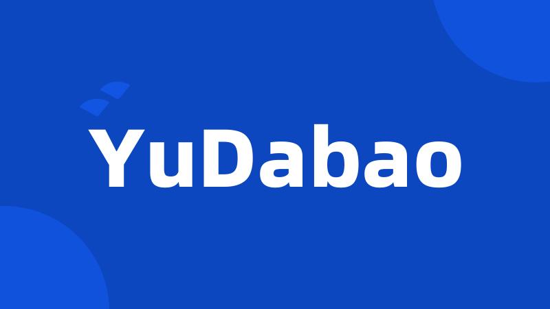 YuDabao