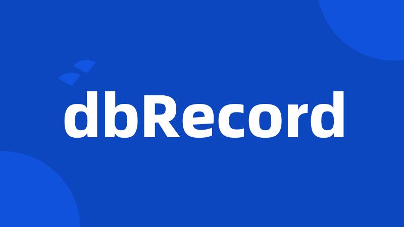 dbRecord