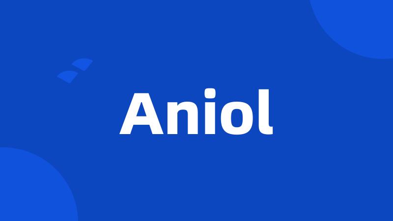 Aniol