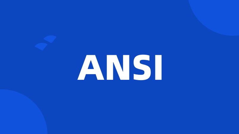 ANSI