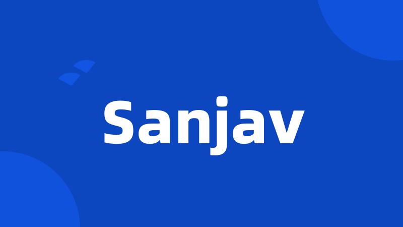 Sanjav