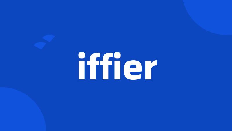 iffier