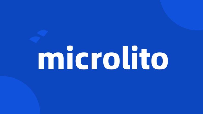 microlito
