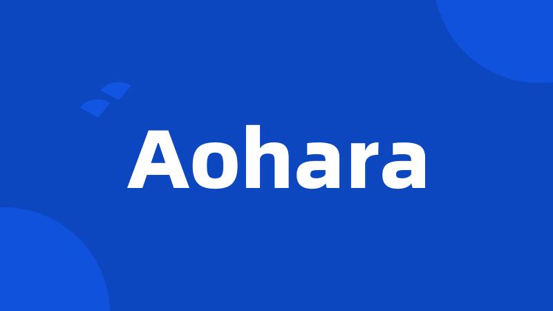 Aohara