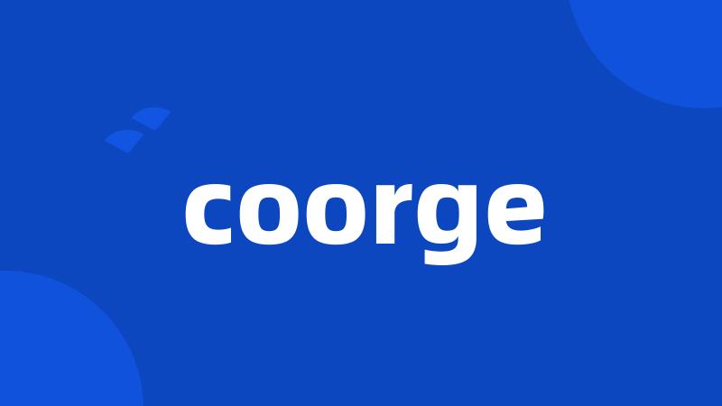 coorge