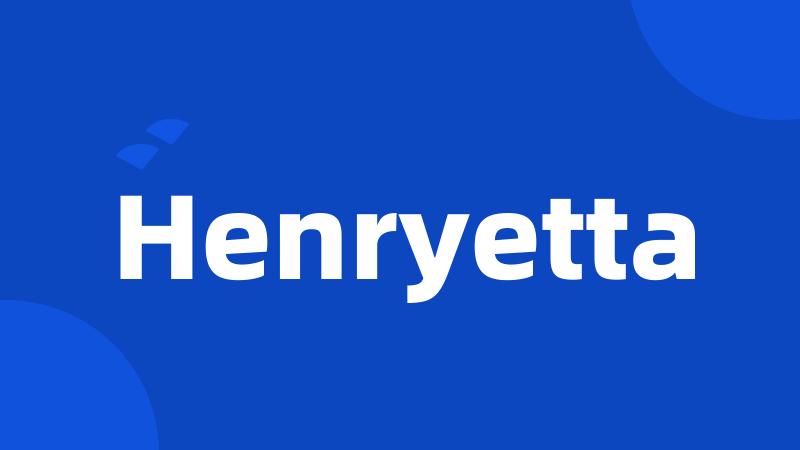 Henryetta