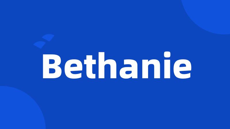 Bethanie