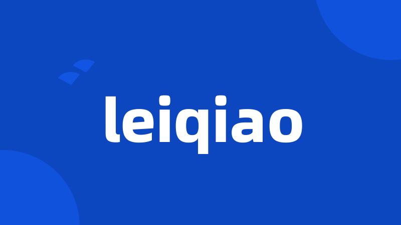 leiqiao