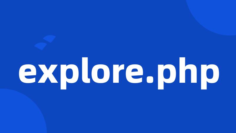 explore.php