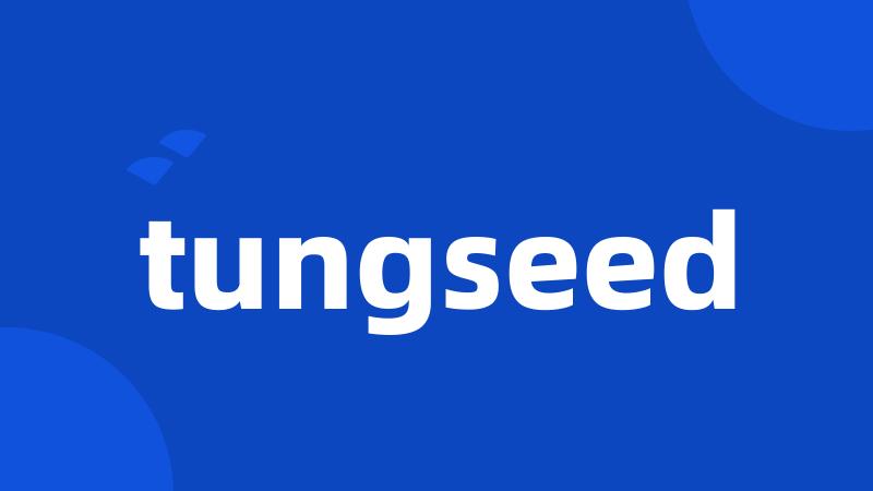 tungseed