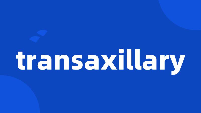 transaxillary