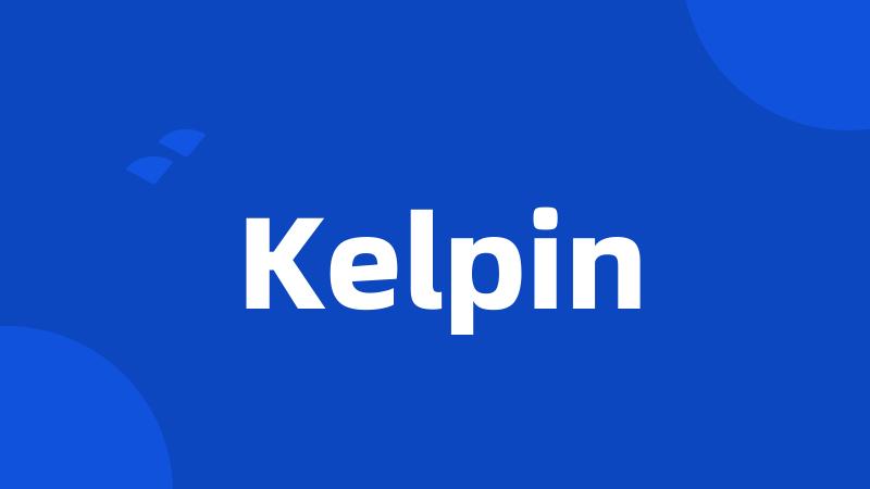 Kelpin