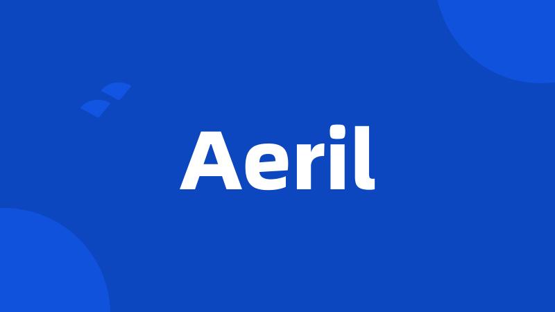 Aeril