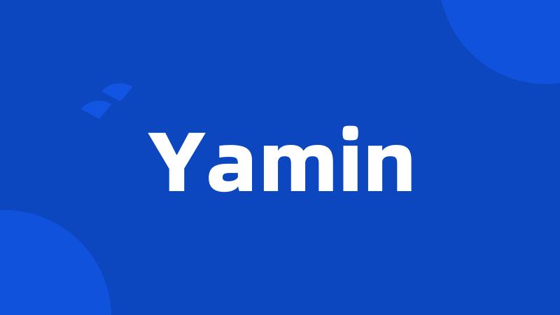 Yamin