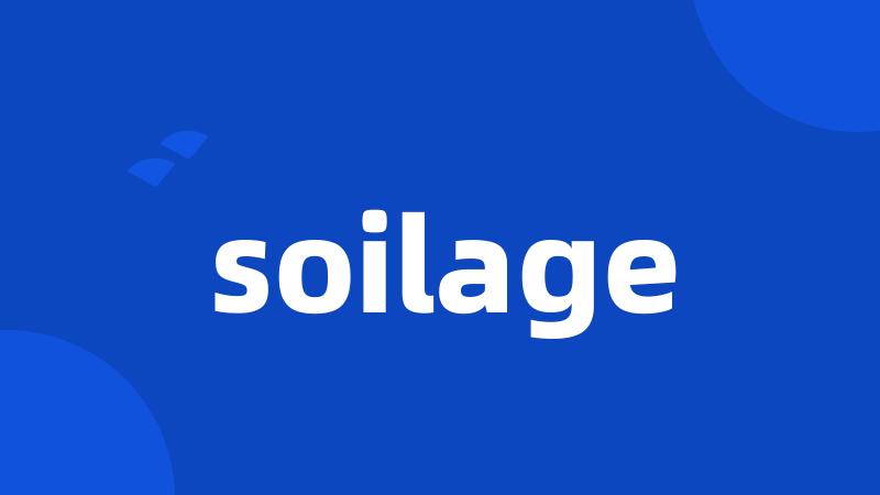 soilage