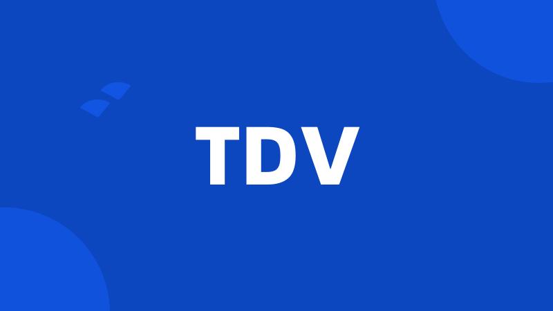 TDV