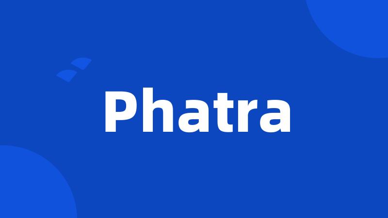 Phatra