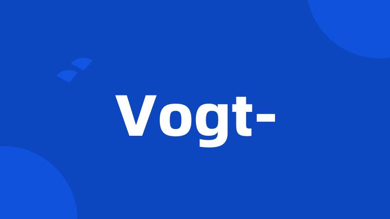 Vogt-