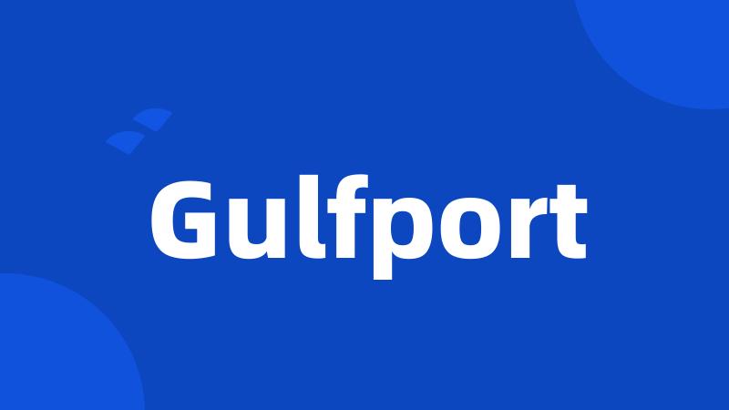 Gulfport