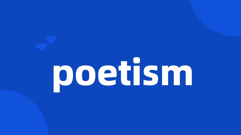 poetism