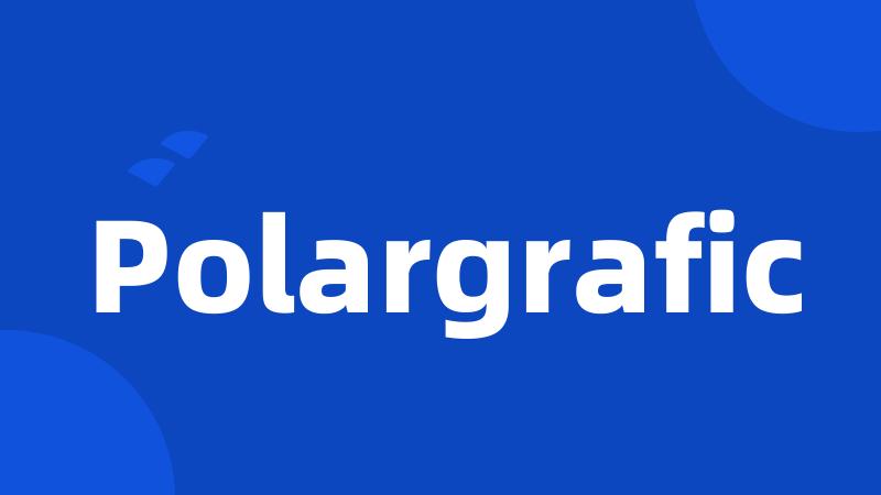 Polargrafic