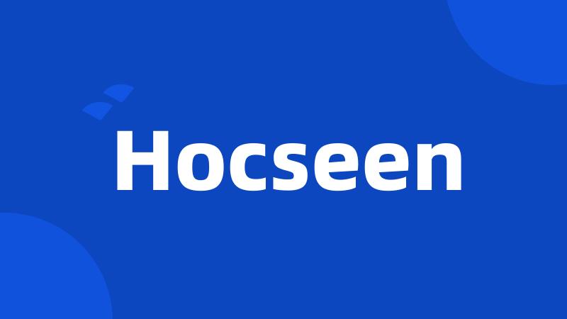 Hocseen