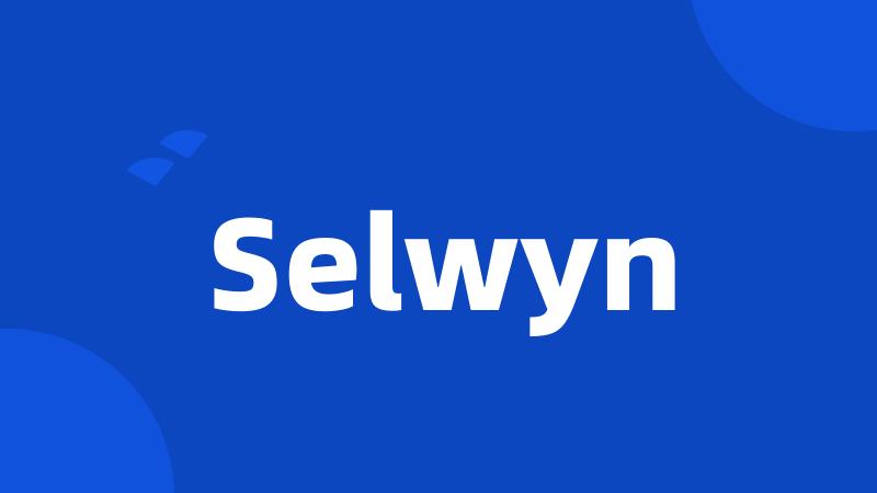 Selwyn