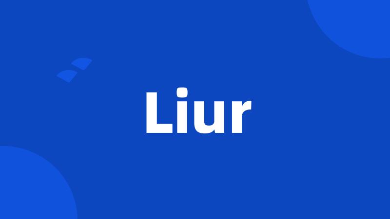 Liur