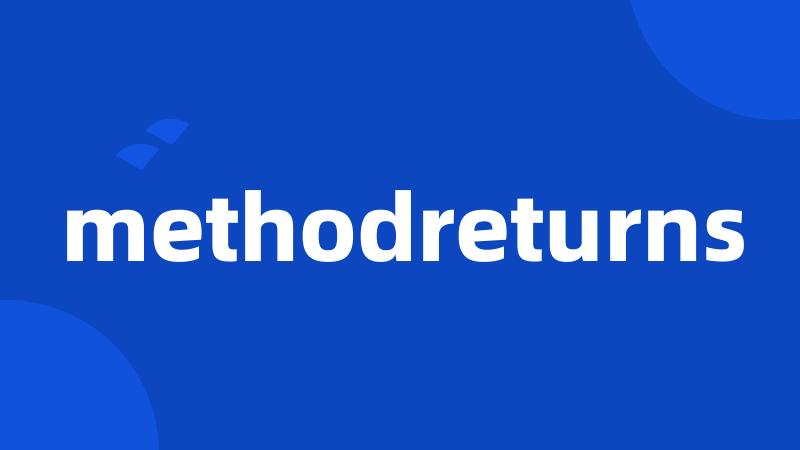 methodreturns