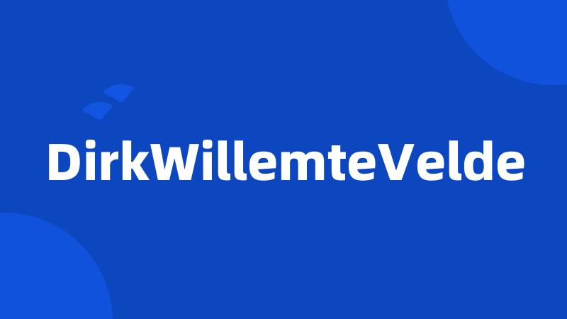 DirkWillemteVelde