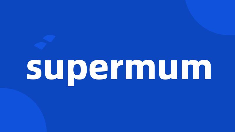 supermum